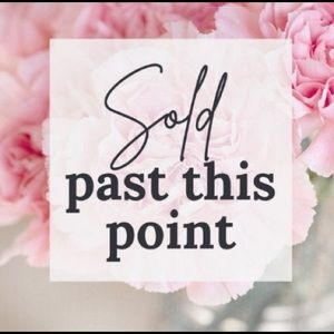 Sold past this point